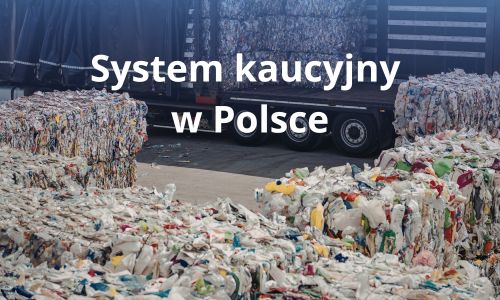system kaucyjny w Polsce